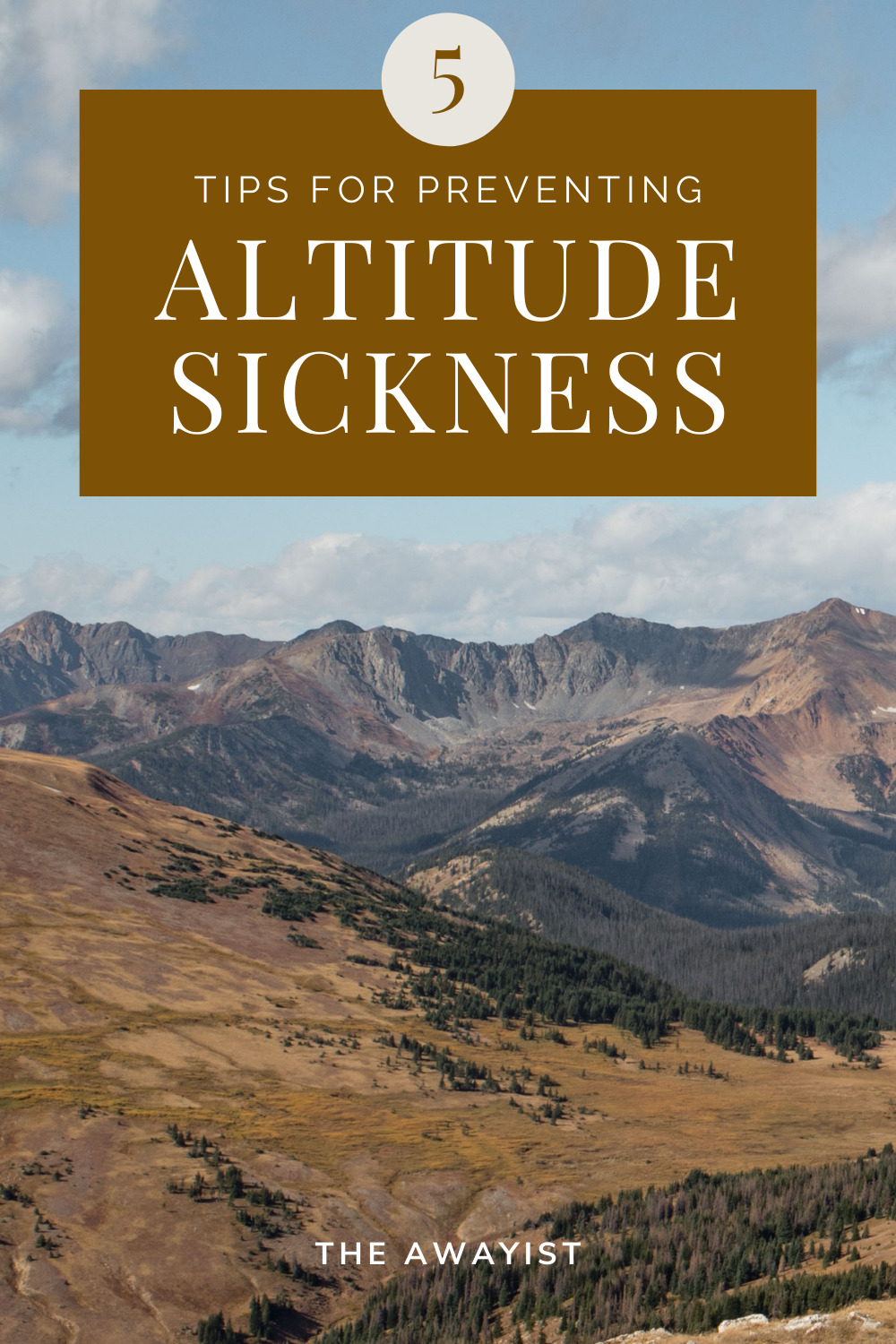 5 Tips For Preventing Altitude Sickness (#5 Is My Secret Weapon)